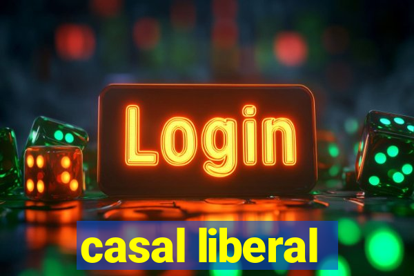 casal liberal